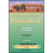Practice and Procedure of Parliament by M. N. Kaul & S. L. Shakdher, Lok Sabha Secretariat India